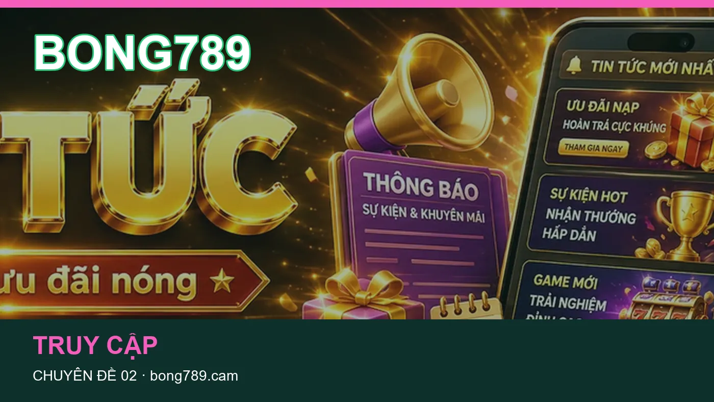 Tổng quan: những thuật ngữ cần hiểu khi tra cứu BONG789
