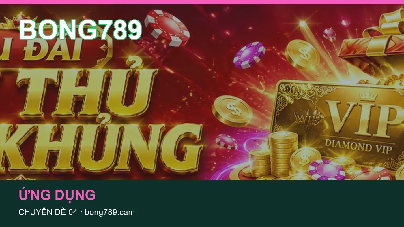 Danh sách kiểm tra thông tin Tài khoản dành cho người đọc BONG789
